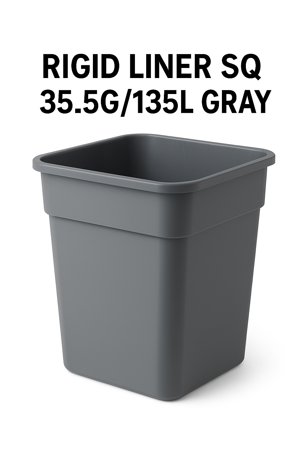 RIGID LINER SQ 35.5G/135L GRAY
